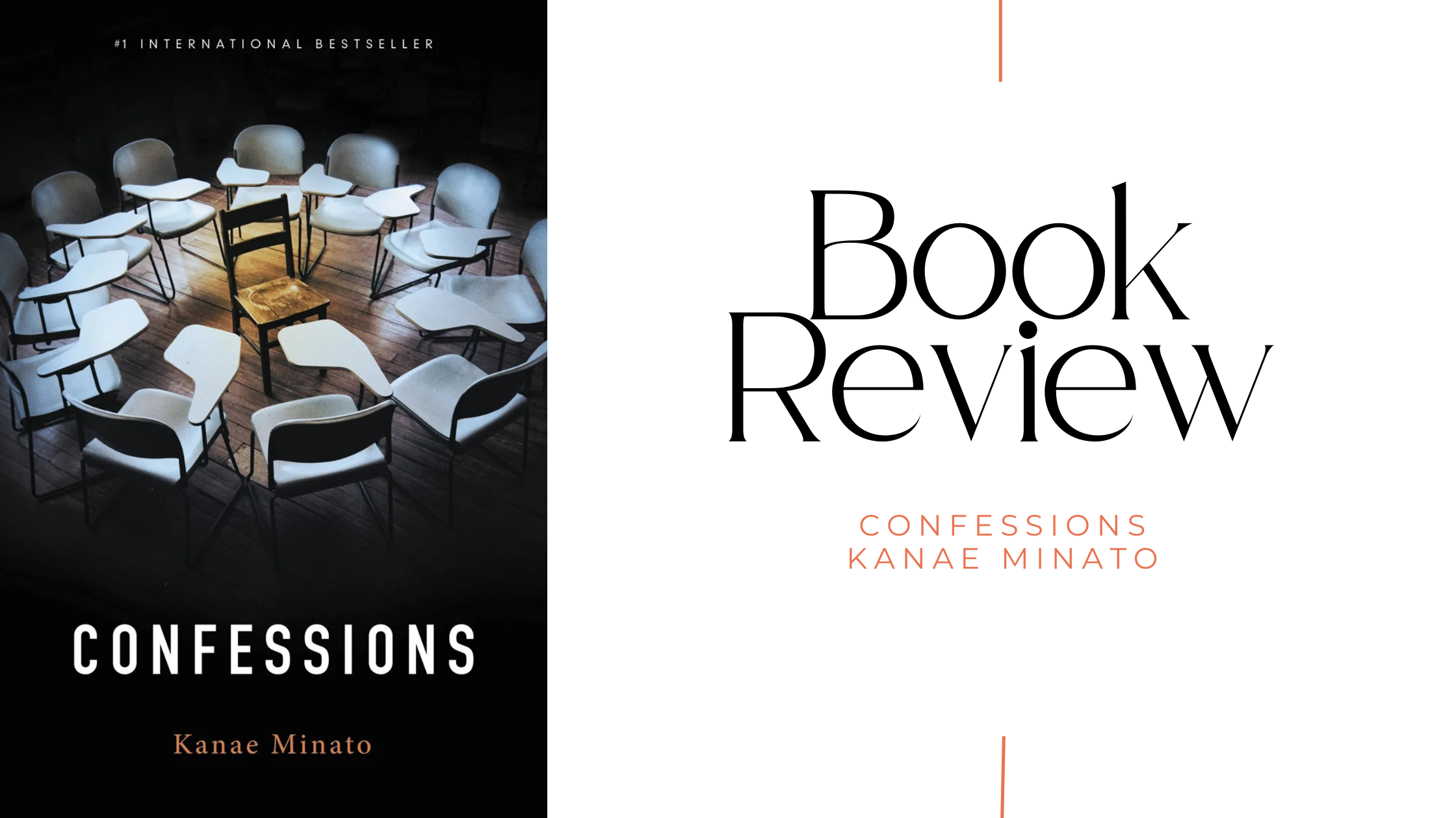 Book Review Confessions Kanae Minato with book cover on the right featuring a single chair surrounded by white desks on a black background